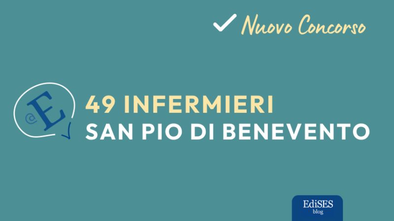 Concorso 49 infermieri San Pio Benevento