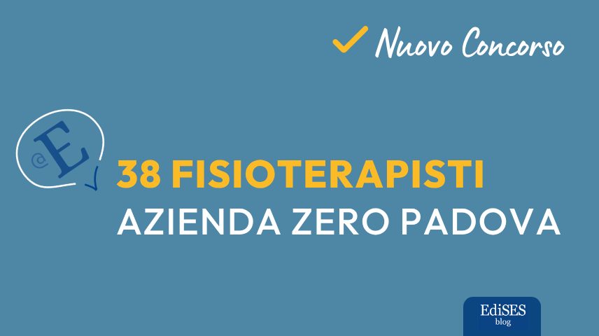 Concorso 38 fisioterapisti Azienda Zero Padova