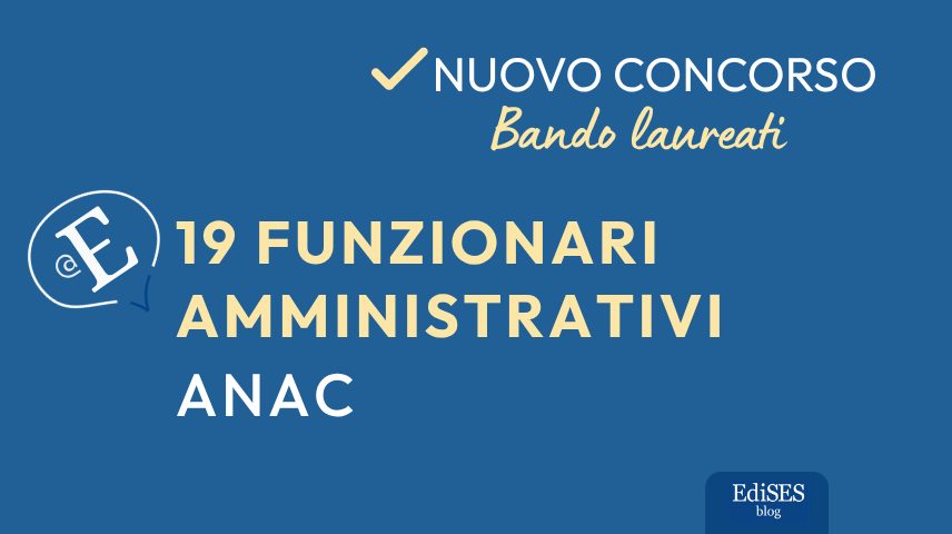 Concorso funzionari amministrativi ANAC