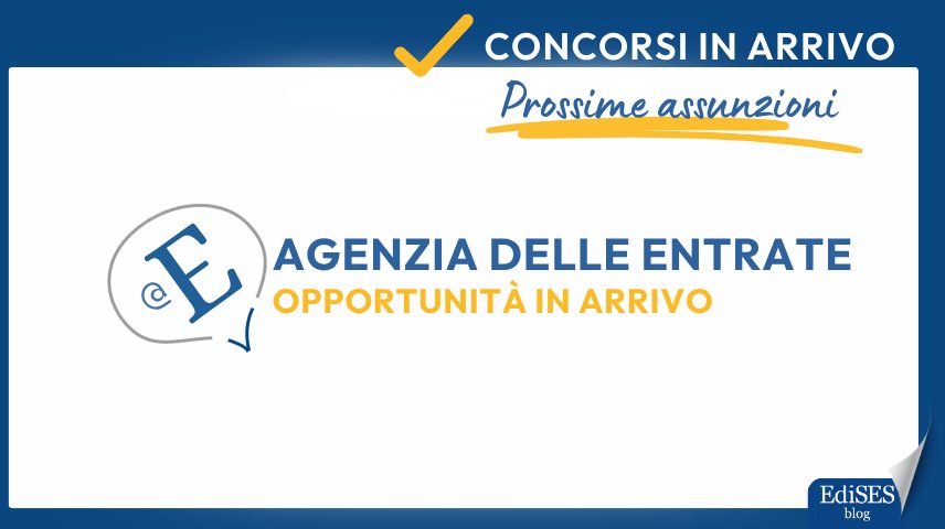 Concorsi Agenzia delle Entrate 2026