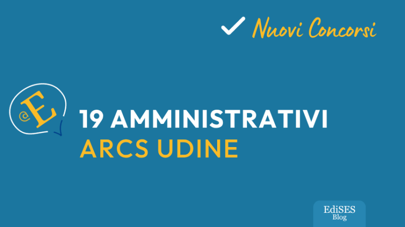 Concorsi amministrativi ARCS Udine