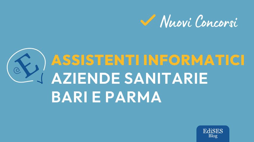 Concorsi informatici Aziende sanitarie Bari e Parma