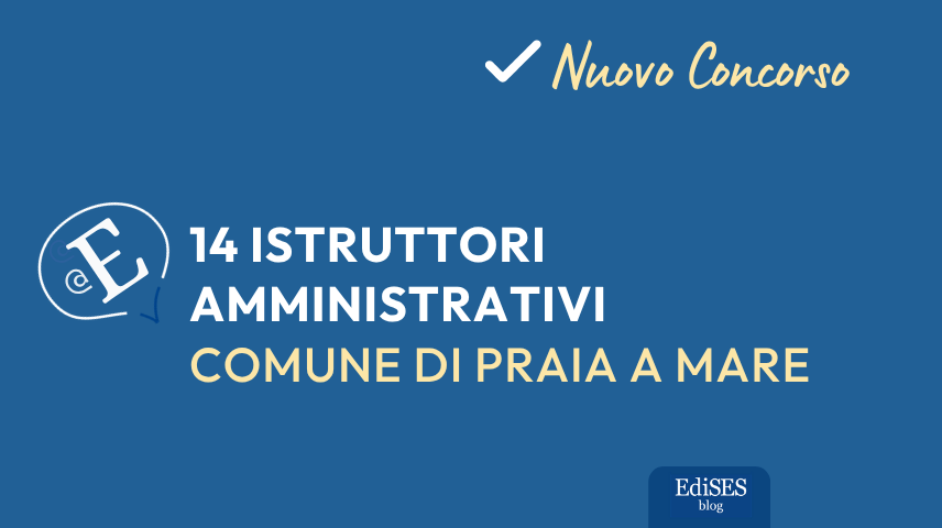 Concorso istruttori amministrativi Praia a Mare