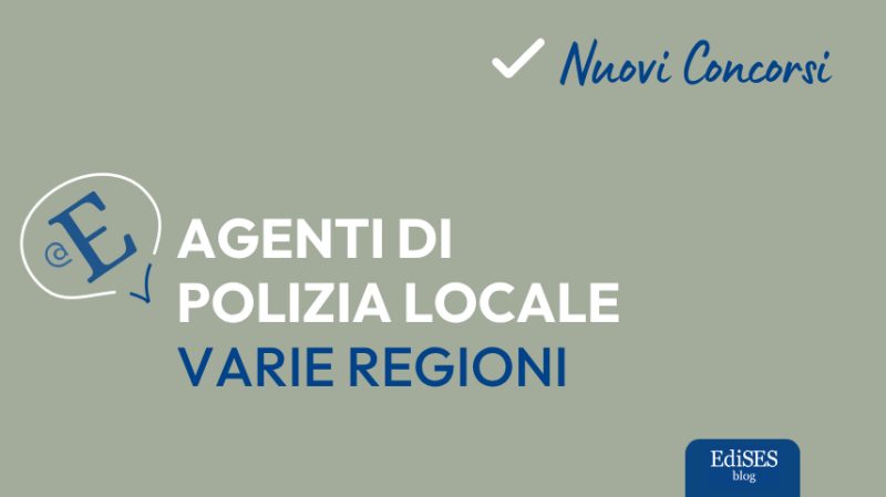 Nuovi concorsi polizia locale varie regioni
