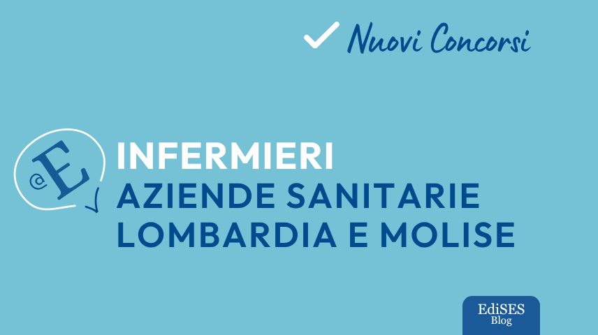 Concorsi infermieri Lombardia e Molise