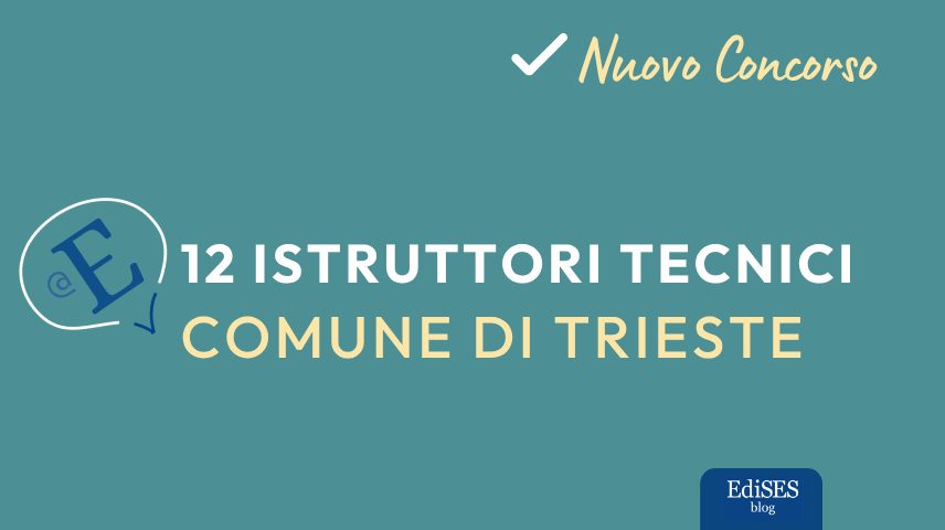 Concorso 12 istruttori tecnici Comune di Trieste