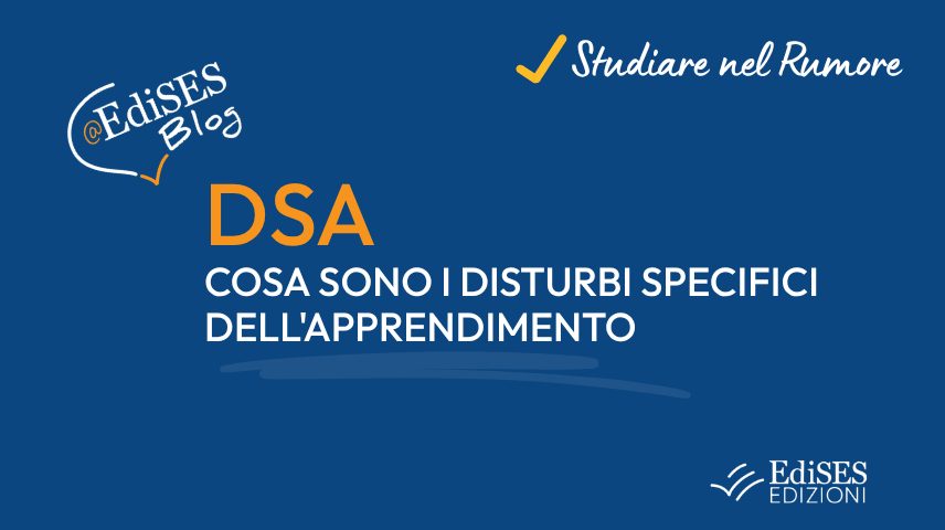 DSA Disturbi Specifici dell'Apprendimento
