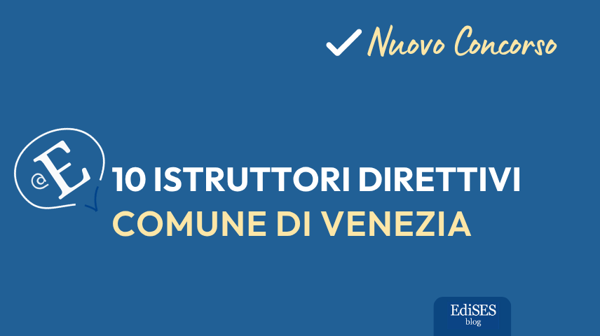Concorso 10 istruttori direttivi Comune di Venezia