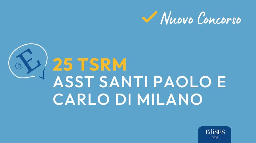 Concorso 25 TSRM ASST Santi Paolo e Carlo Milano