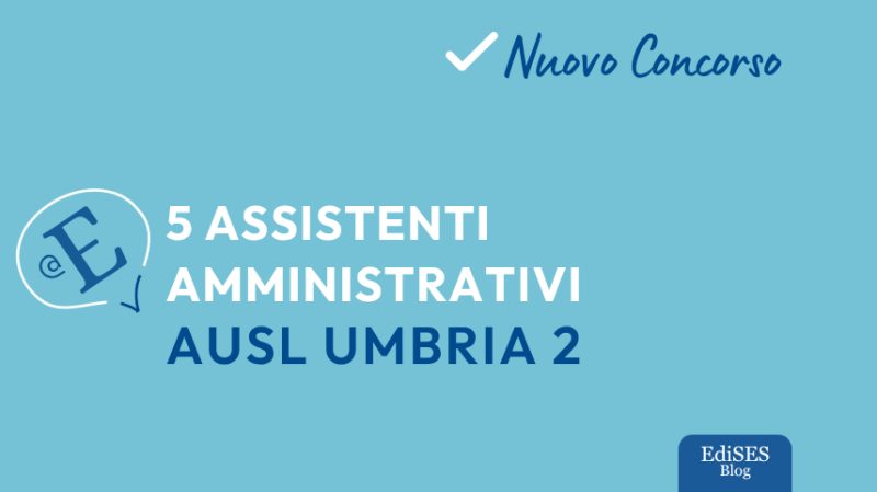 Concorso assistenti amministrativi Ausl Umbria 2