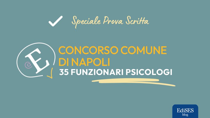 Prova scritta Concorso 35 Psicologi Comune di Napoli