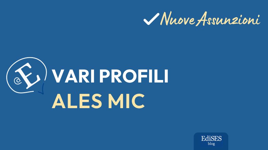 Assunzioni ALES MIC